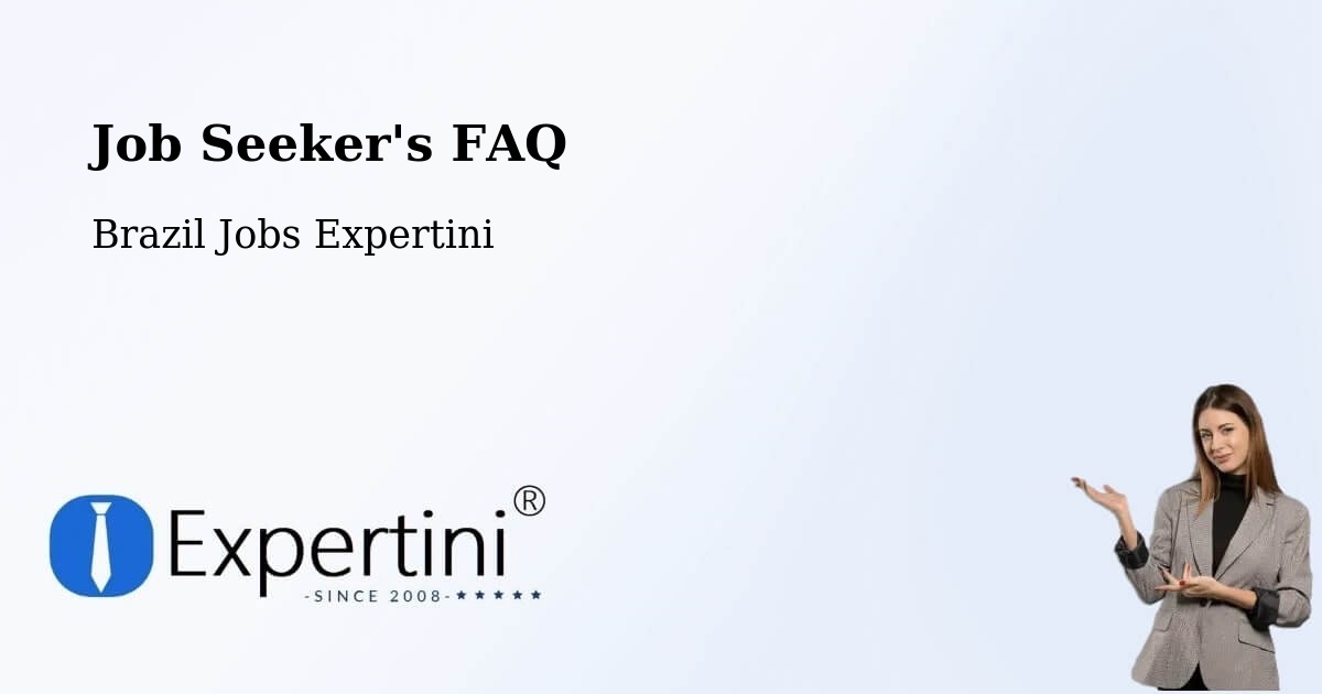 Job Seeker FAQ – Graça - Brazil Jobs Expertini